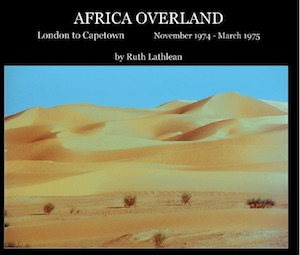 Icon Ruth Lathlean Africa Southbound November 1974