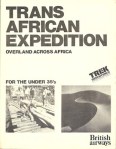 Icon Trans Africa Expedition with EO (by Trek Adventures, New York) 1979